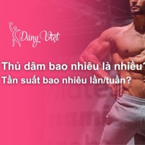 thu-dam-bao-nhieu-lan-tuan-khong-mat-co